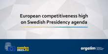 European competitiveness high on Swedish Presidency agenda