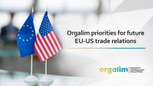 Orgalim priorities for future EU-US trade relations 