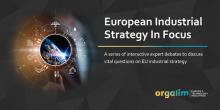 European Industrial Strategy in Focus