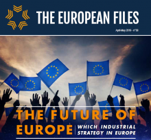 The European Files: which industrial strategy for Europe?