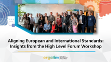 Aligning European and international standards: Insights from the High Level Forum workshop