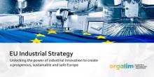 EU Industrial Strategy - Unlocking the power of industrial innovation to create a prosperous, sustainable and safe Europe