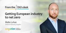 From the DG's Desk: Getting European industry to net zero 