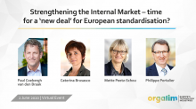 Strengthening the Internal Market: Orgalim virtual roundtable highlights burdens on European standardisation